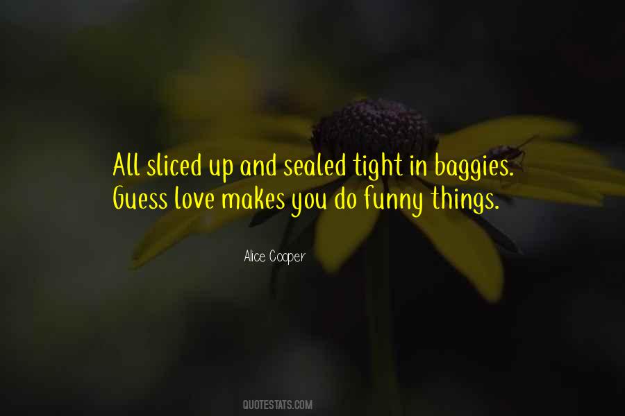 Alice Cooper Quotes #1732909