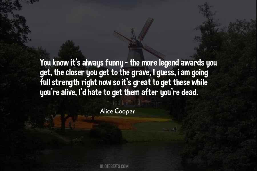 Alice Cooper Quotes #959528