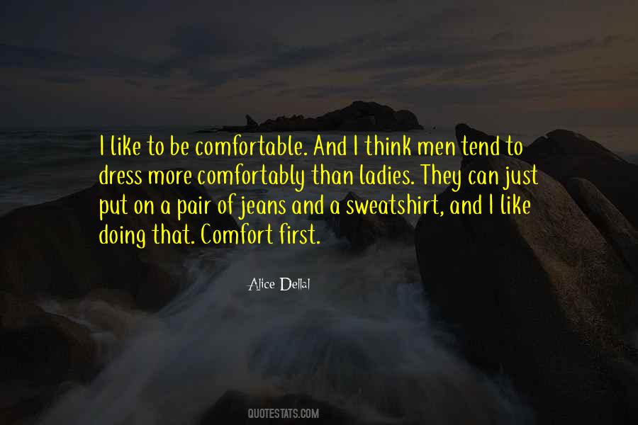 Alice Dellal Quotes #1733808