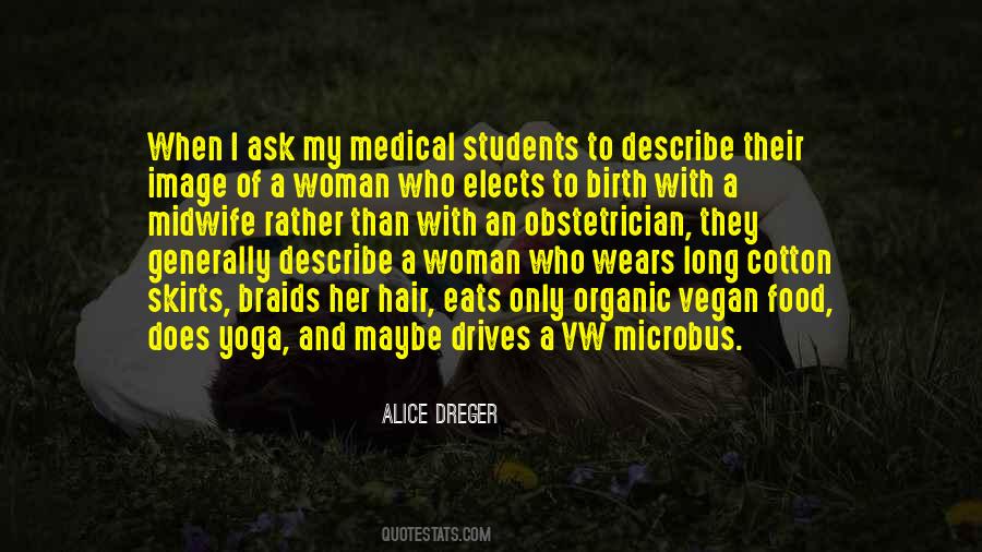 Alice Dreger Quotes #1012901