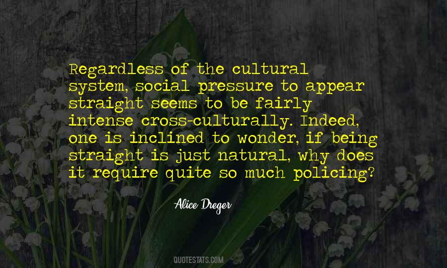 Alice Dreger Quotes #1542291