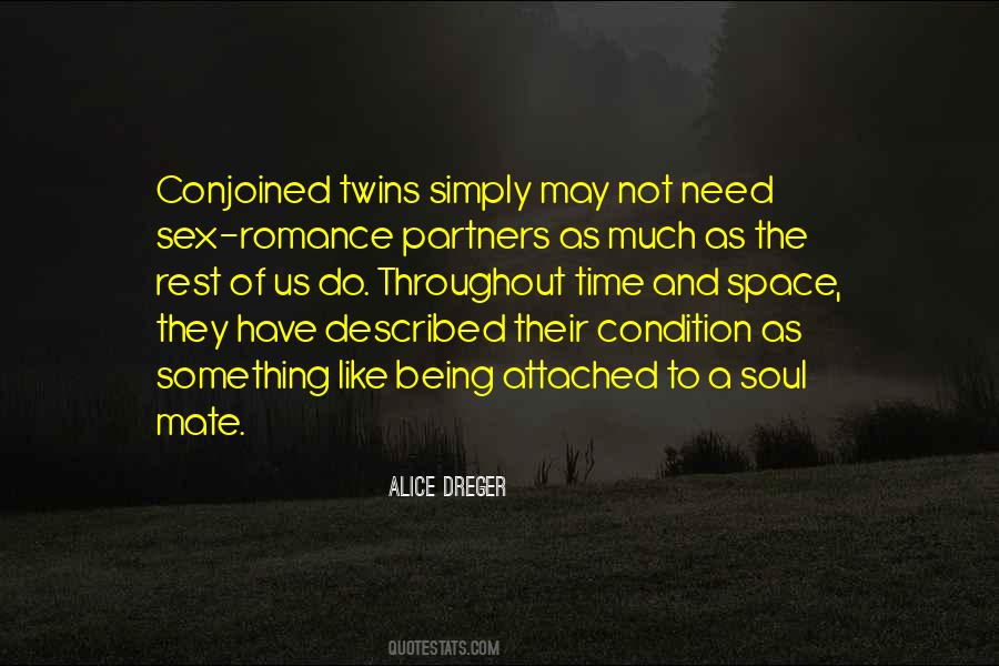 Alice Dreger Quotes #1583679