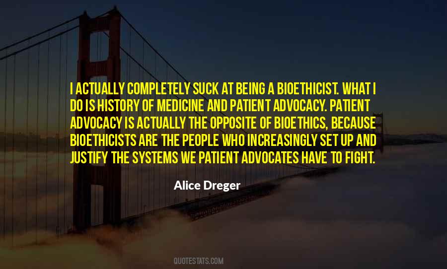 Alice Dreger Quotes #360239