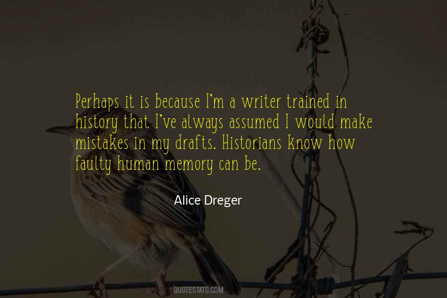 Alice Dreger Quotes #64671