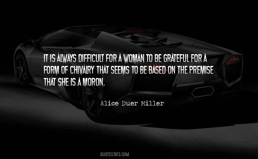Alice Duer Miller Quotes #399230