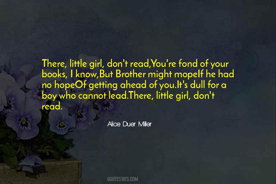 Alice Duer Miller Quotes #402343