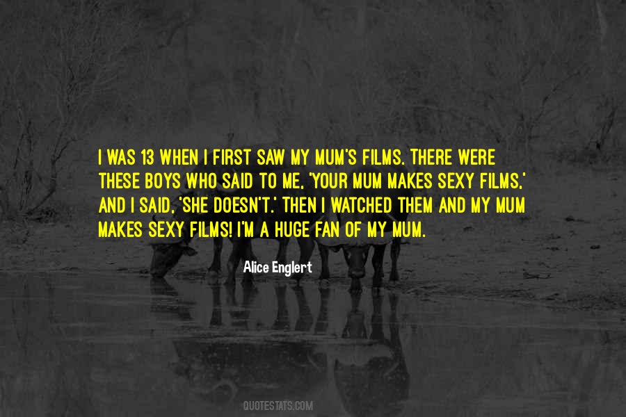 Alice Englert Quotes #441961