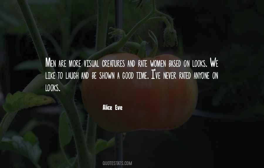Alice Eve Quotes #1415010