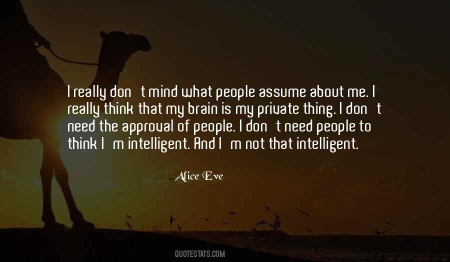 Alice Eve Quotes #1618682