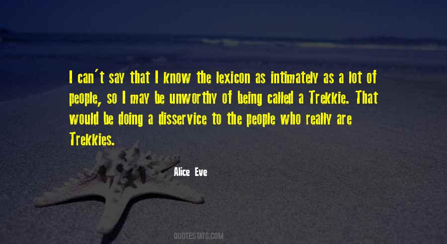 Alice Eve Quotes #1787673