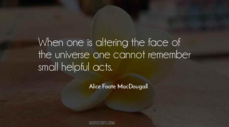 Alice Foote MacDougall Quotes #524283