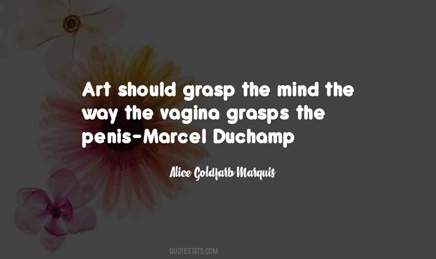 Alice Goldfarb Marquis Quotes #1276708