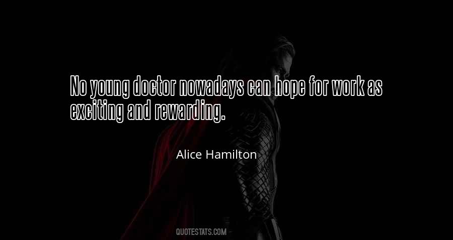 Alice Hamilton Quotes #180831