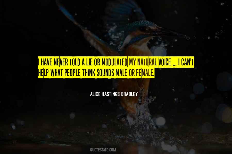 Alice Hastings Bradley Quotes #1682575