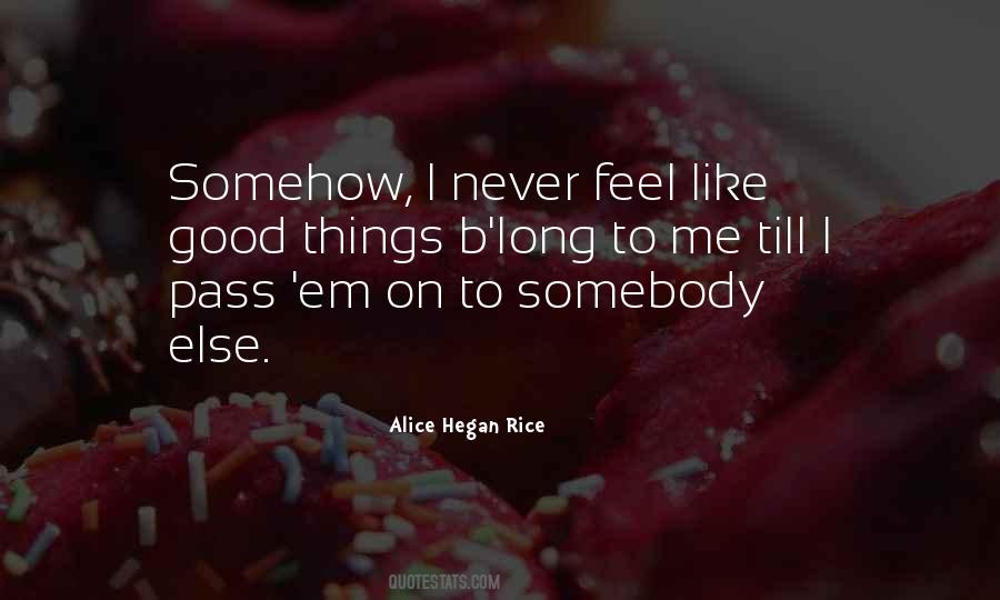 Alice Hegan Rice Quotes #579209