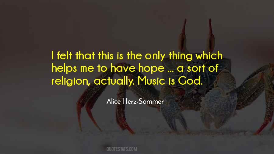 Alice Herz-Sommer Quotes #1707256