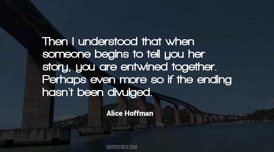 Alice Hoffman Quotes #1238145