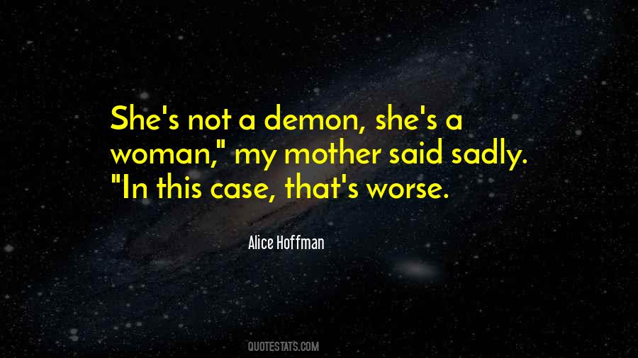 Alice Hoffman Quotes #816204