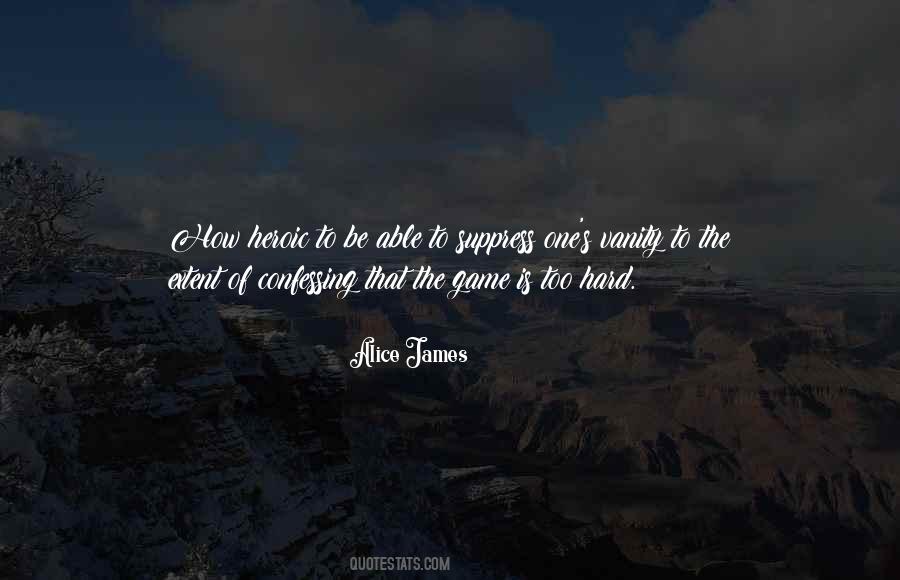 Alice James Quotes #1800958