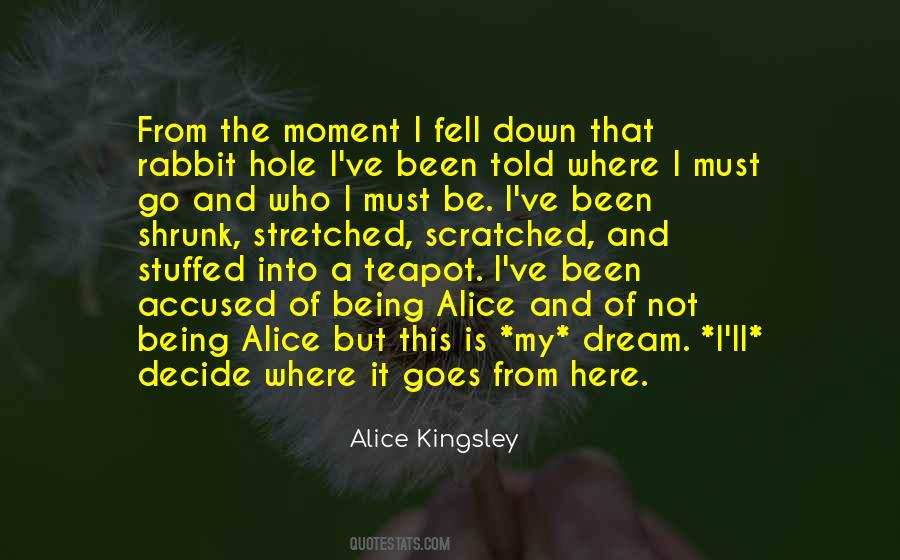 Alice Kingsley Quotes #1739207 Alice Kingsley Quotes #1739207