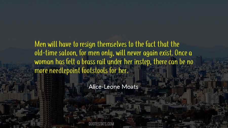 Alice-Leone Moats Quotes #1576832