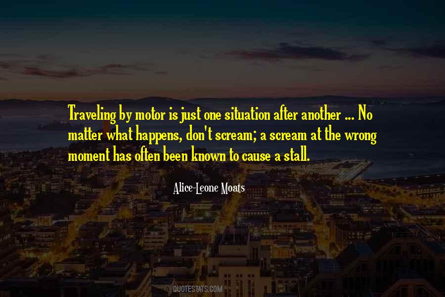 Alice-Leone Moats Quotes #748550