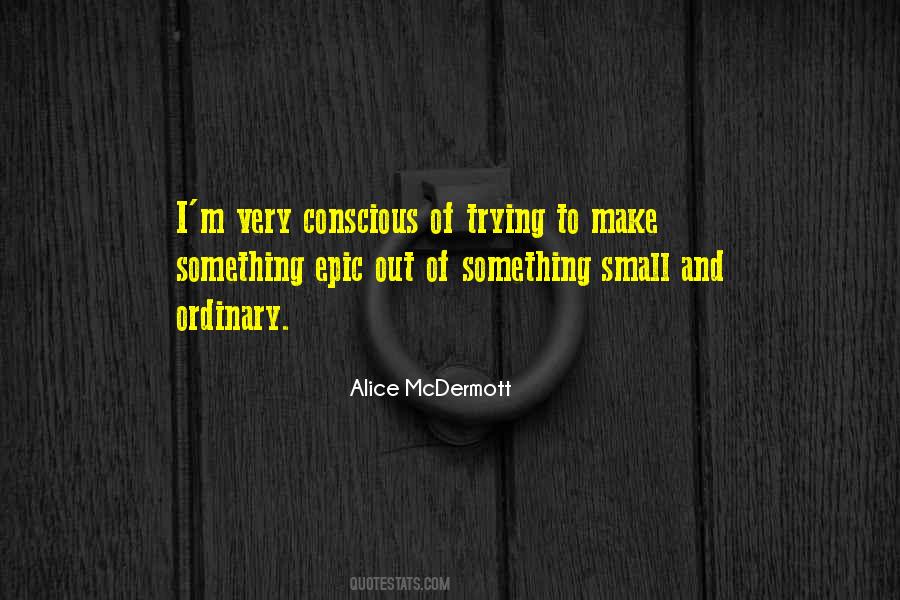 Alice McDermott Quotes #1213128