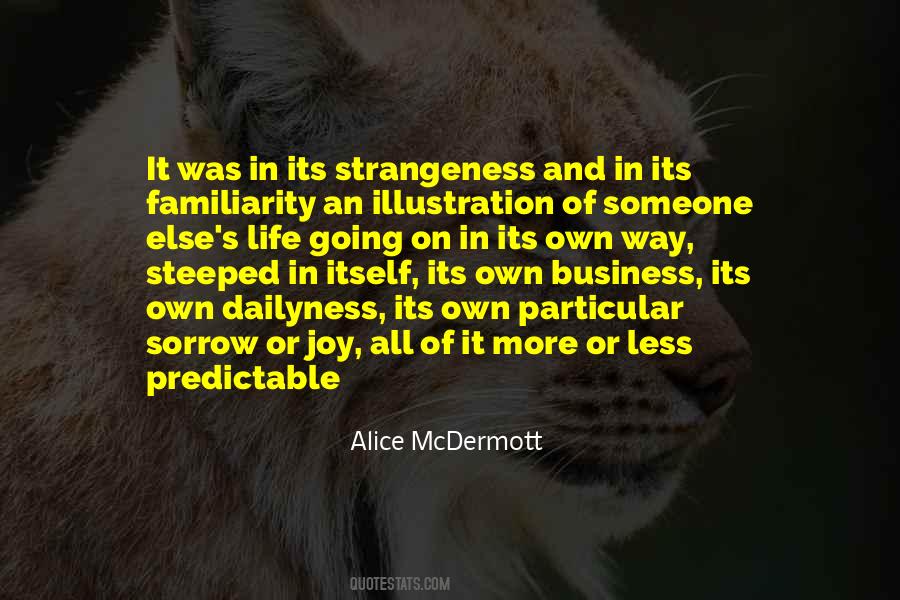 Alice McDermott Quotes #1400090