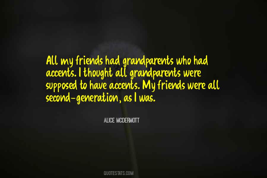 Alice McDermott Quotes #1520092