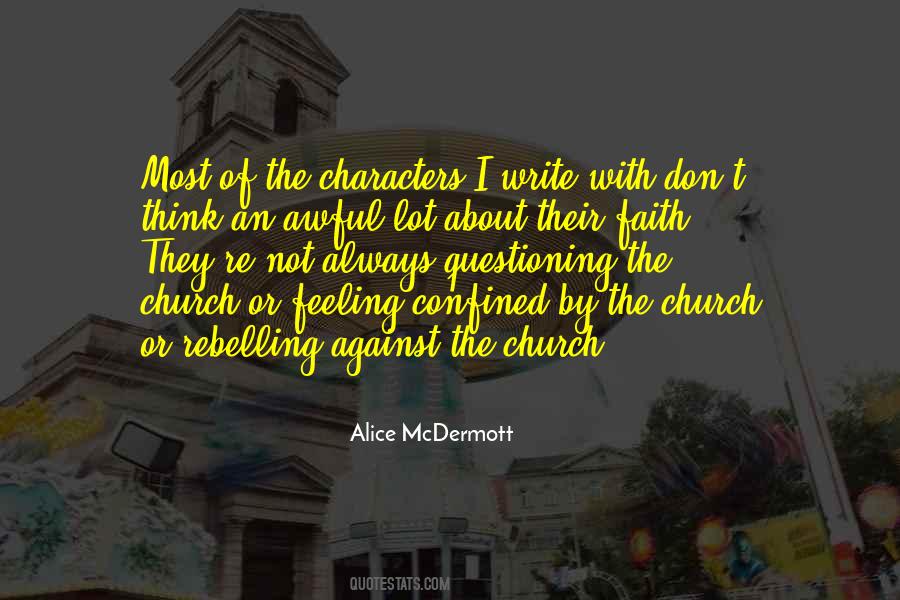 Alice McDermott Quotes #1617108