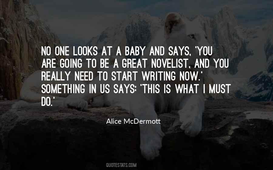 Alice McDermott Quotes #611727