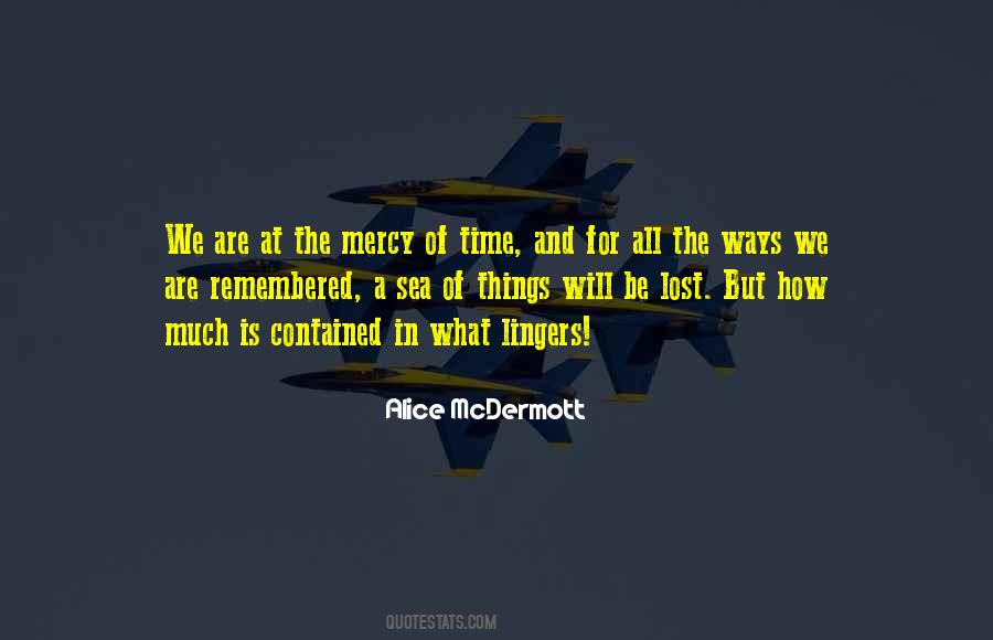 Alice McDermott Quotes #815406