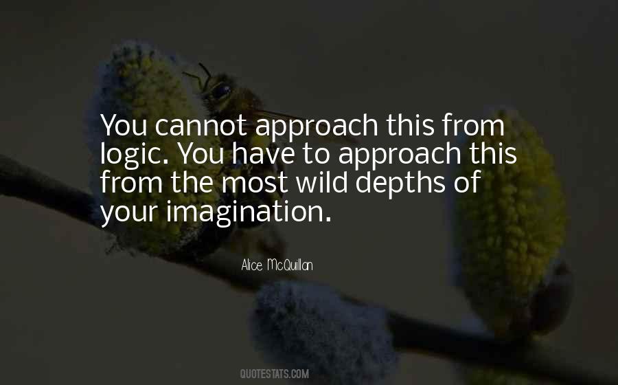 Alice McQuillan Quotes #414442 Alice McQuillan Quotes #414442