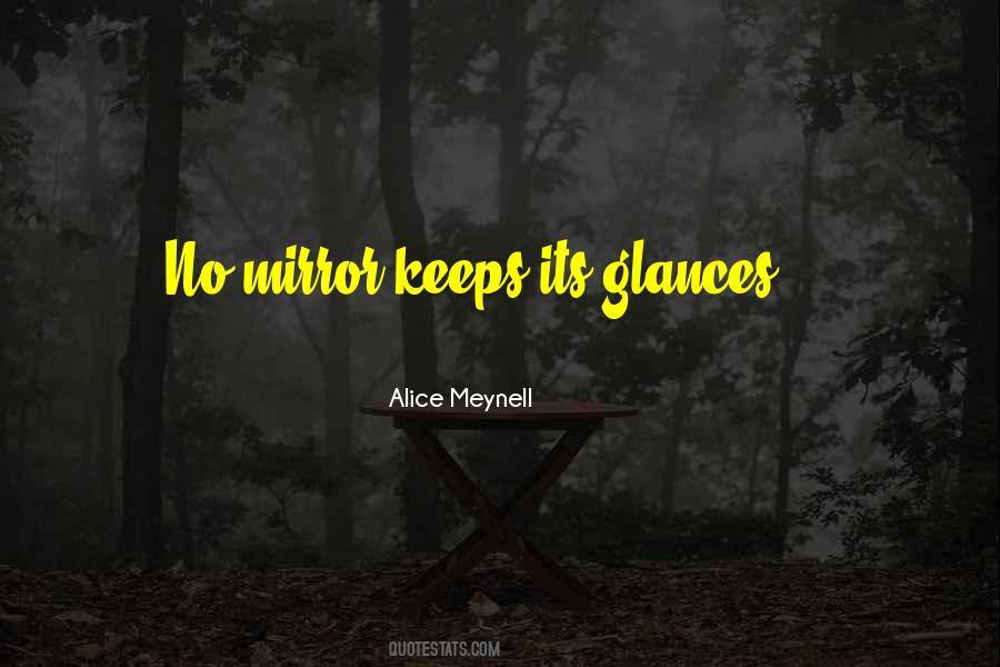 Alice Meynell Quotes #1050048