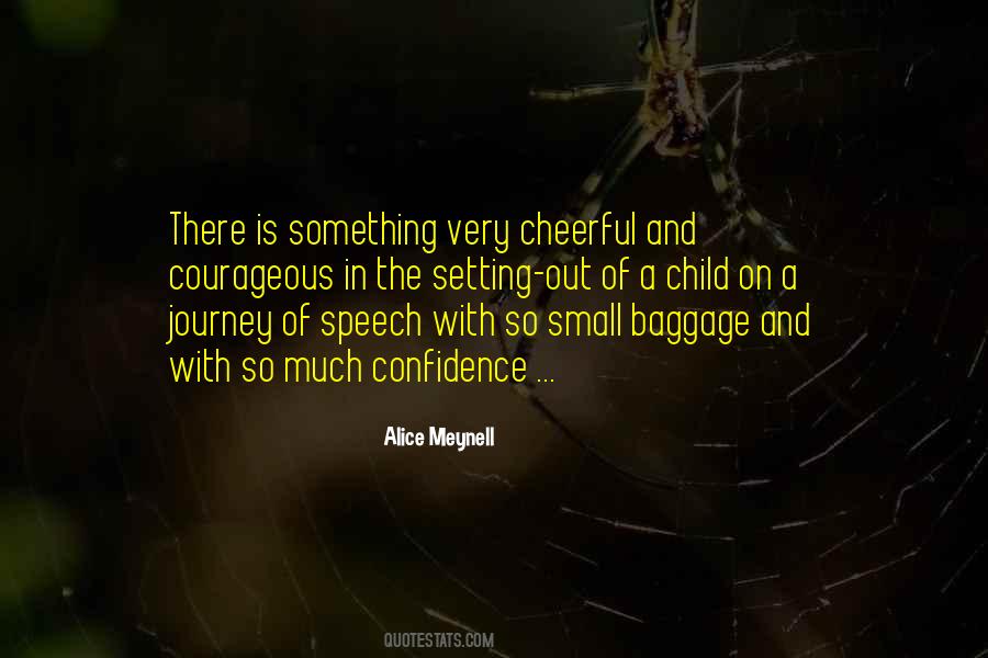 Alice Meynell Quotes #1347952