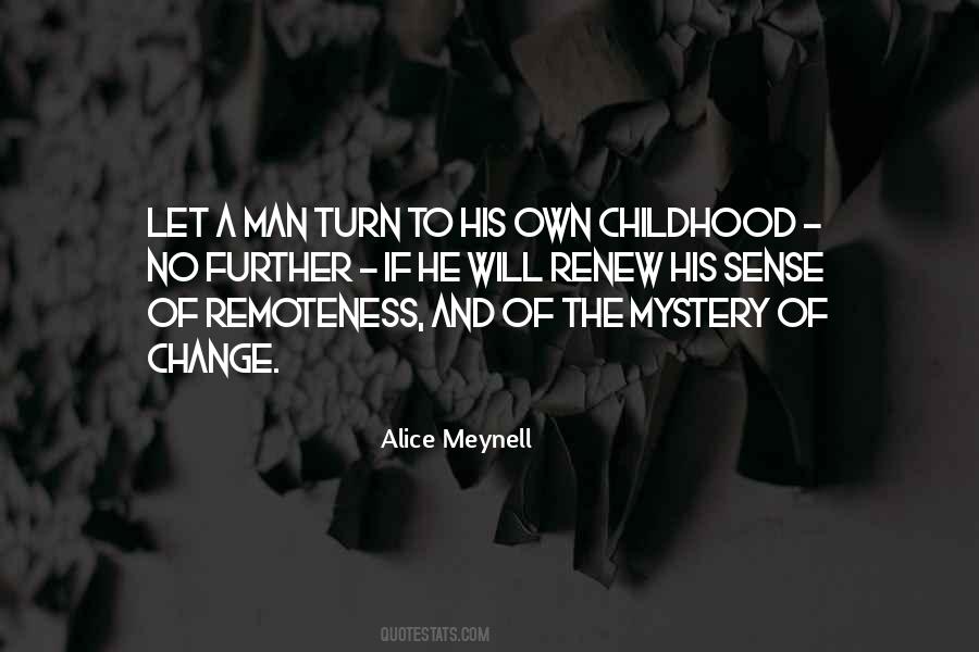 Alice Meynell Quotes #1823849