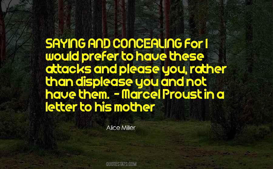 Alice Miller Quotes #1730665