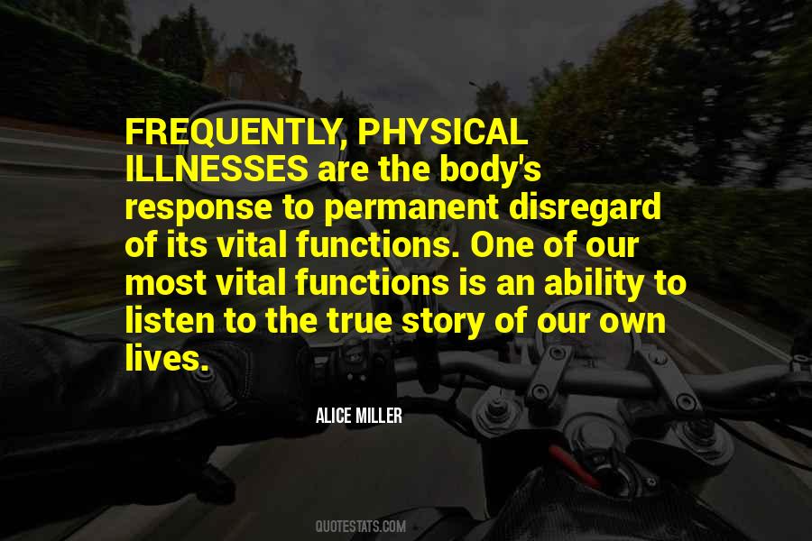 Alice Miller Quotes #814325
