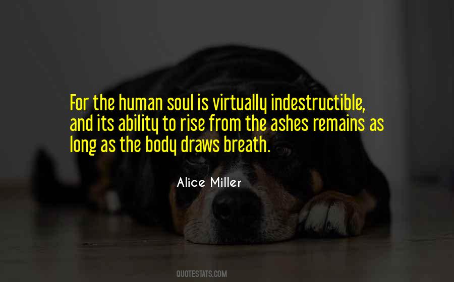 Alice Miller Quotes #851055