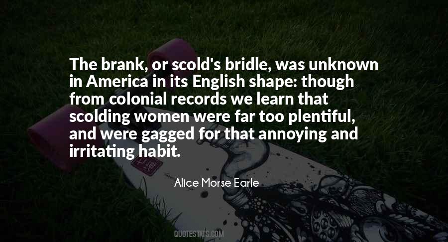 Alice Morse Earle Quotes #349202