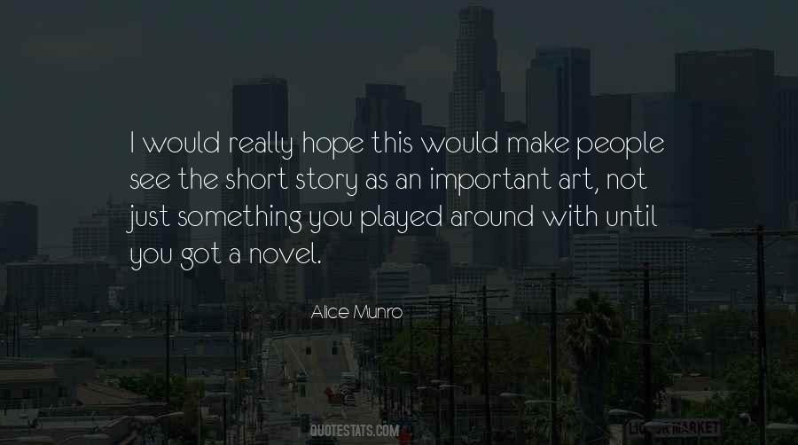 Alice Munro Quotes #1299237 Alice Munro Quotes #1299237