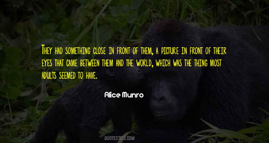 Alice Munro Quotes #1313914 Alice Munro Quotes #1313914