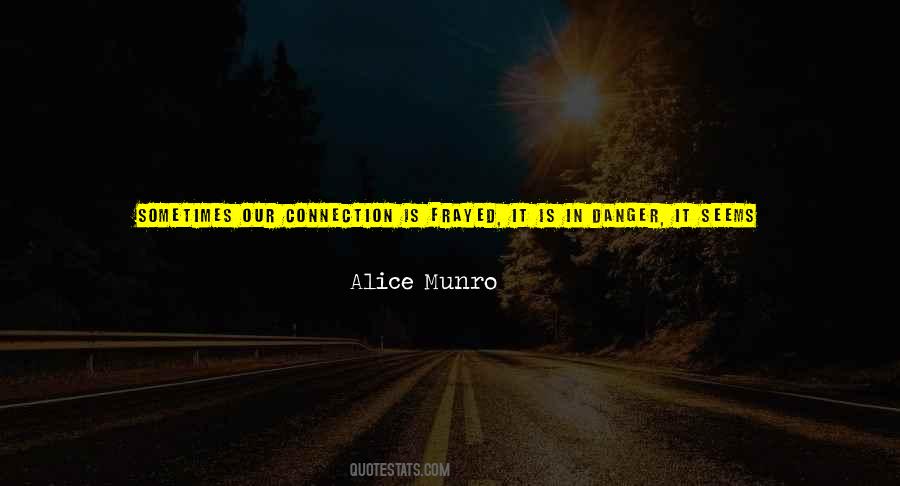Alice Munro Quotes #586310