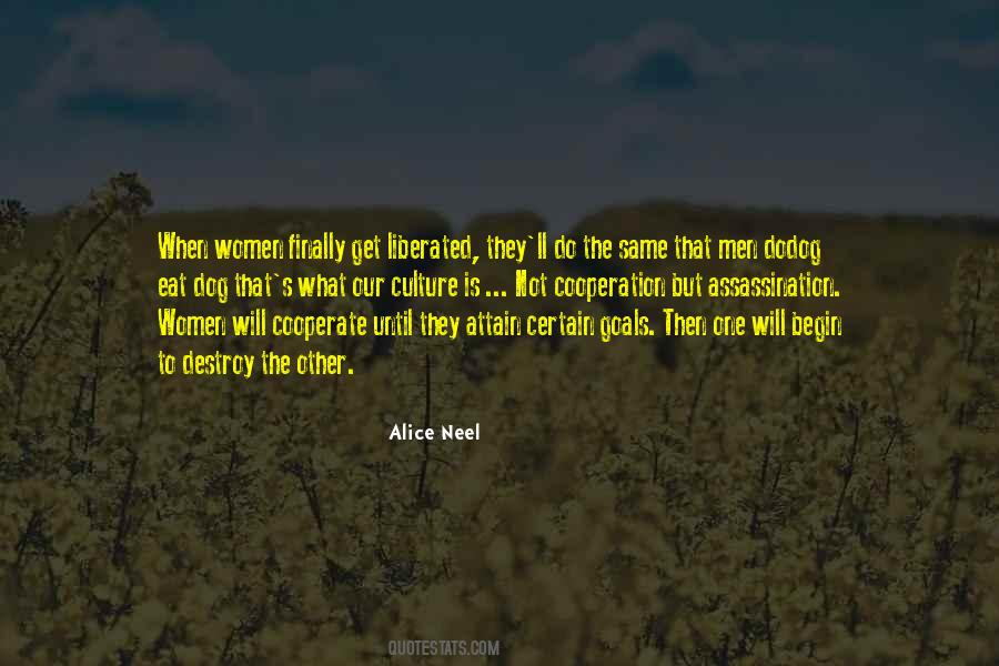 Alice Neel Quotes #1346815