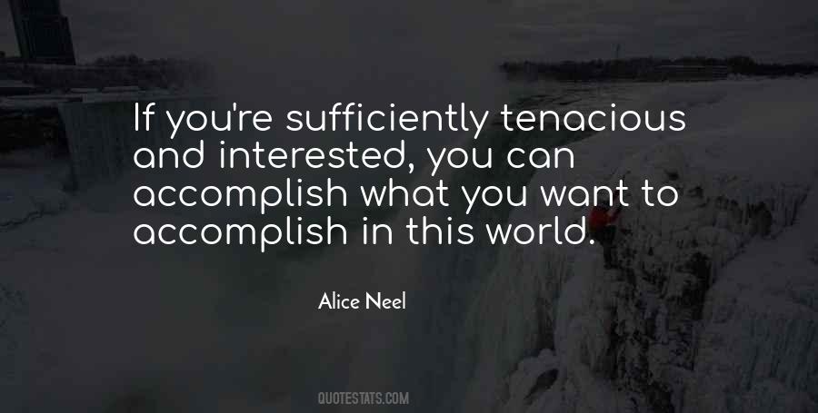 Alice Neel Quotes #1362968