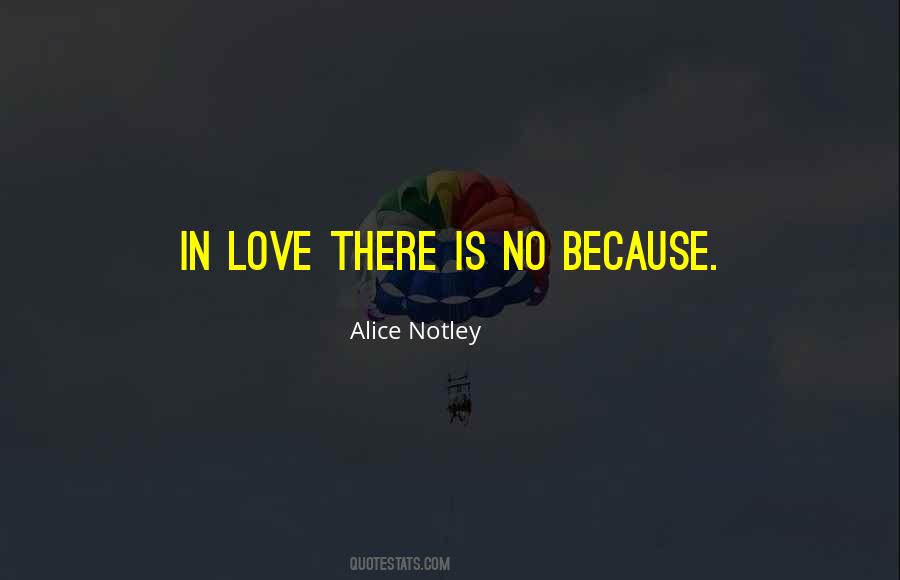 Alice Notley Quotes #1177009