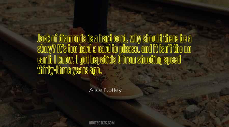 Alice Notley Quotes #837611