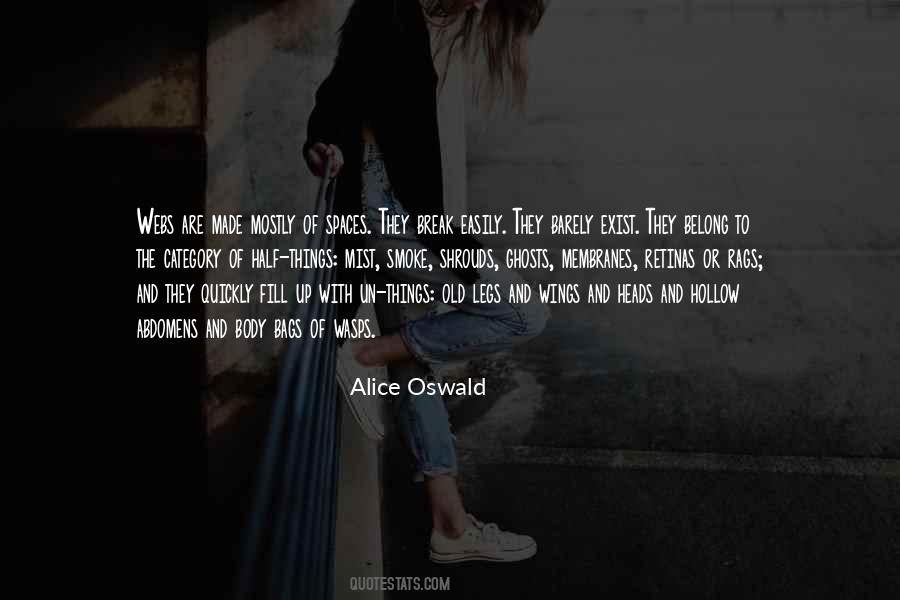 Alice Oswald Quotes #1395594