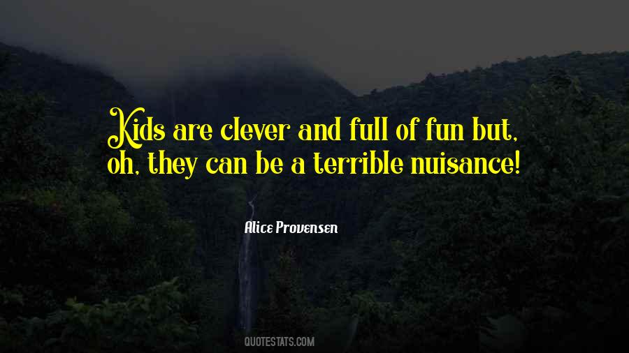 Alice Provensen Quotes #169351