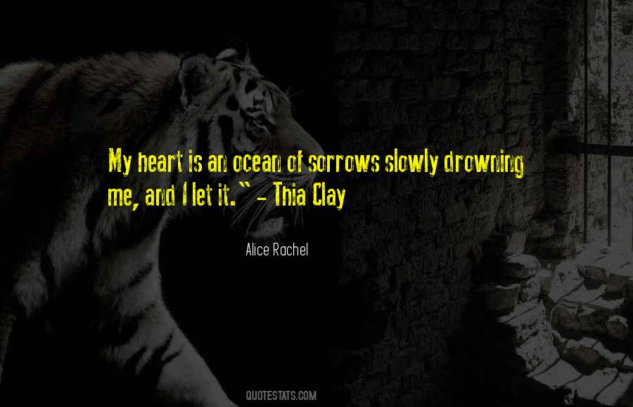 Alice Rachel Quotes #1364732